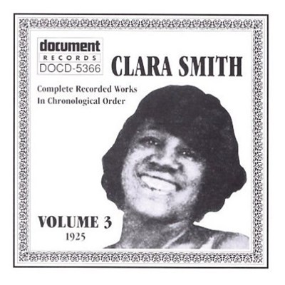 Clara Smith - Complete Recorded Works In Chronological Order Volume 3 (1925) download mp3 flac