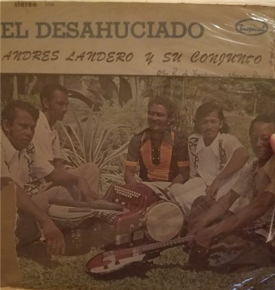 Andres Landero Y Su Conjunto - El Desahuciado download mp3 flac