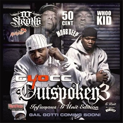 DJ Strong, 50 Cent, Whoo Kid, Mobb Deep / 40 Glocc - Outspoken 3 (Infamous / G Unit Edition) download mp3 flac