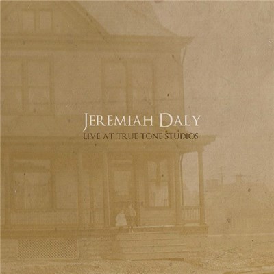Jeremiah Daly - Live At True Tone Studios download mp3 flac