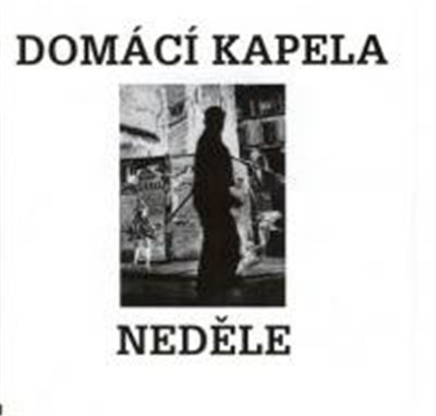 Domácí Kapela - Neděle download mp3 flac