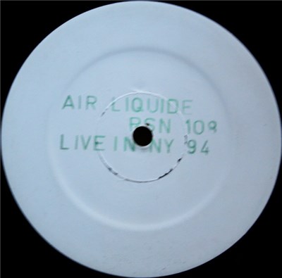 Air Liquide - Live In New York City. 1994 download mp3 flac