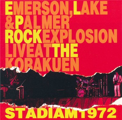 Emerson, Lake & Palmer - Rock Explosion: Live At The Korakuen Stadium 1972 download mp3 flac