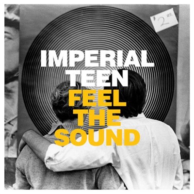 Imperial Teen - Feel The Sound download mp3 flac