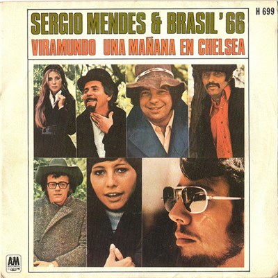 Sérgio Mendes & Brasil '66 - Viramundo / Una Mañana En Chelsea download mp3 flac