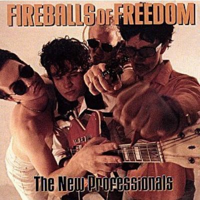 Fireballs Of Freedom - The New Professionals download mp3 flac