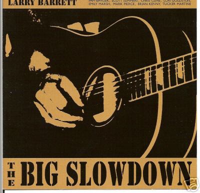 Larry Barrett - The Big Slowdown download mp3 flac