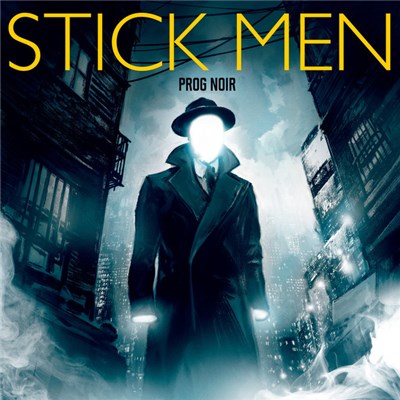 Stick Men - Prog Noir download mp3 flac