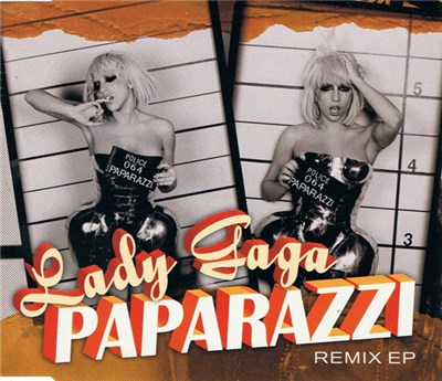 Lady Gaga - Paparazzi (Remix EP) download mp3 flac