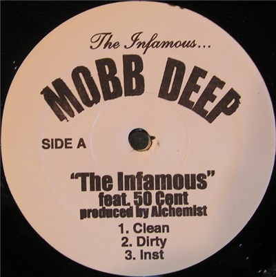 Mobb Deep Feat. 50 Cent - The Infamous / If U A Shooter download mp3 flac
