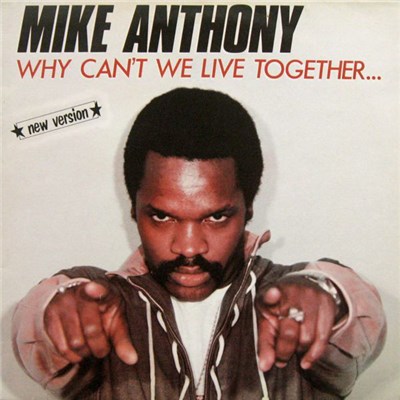 Mike Anthony - Why Can't We Live Together... (New Version) download mp3 flac
