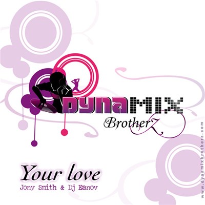 Dynamix Brotherz - Your Love download mp3 flac