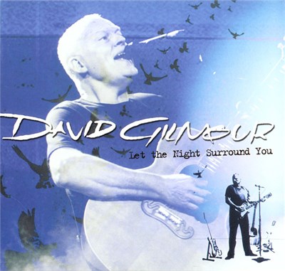 David Gilmour - Let The Night Surround You download mp3 flac