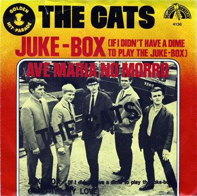 The Cats - Juke-Box (If I Didn't Have A Dime To Play The Juke-Box) / Ave Maria No Morro download mp3 flac