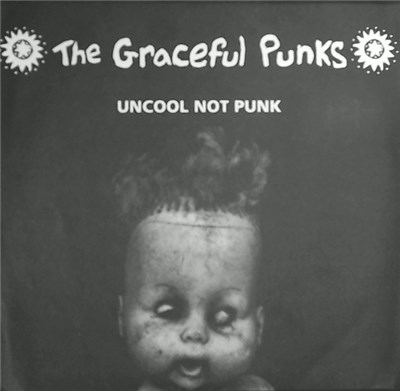 The Graceful Punks - Uncool Not Punk download mp3 flac