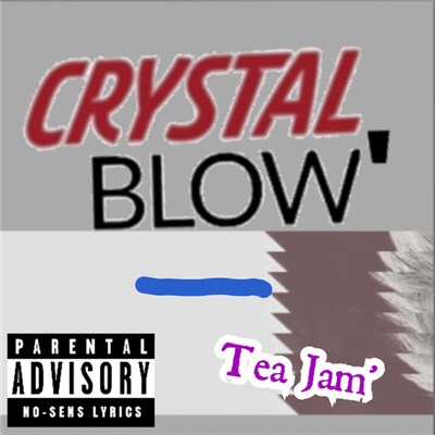 Crystal Blow' - Tea Jam' download mp3 flac