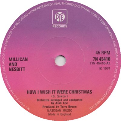Millican And Nesbitt - How I Wish It Were Christmas download mp3 flac