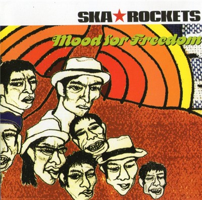 Ska☆Rockets - Mood For Freedom download mp3 flac