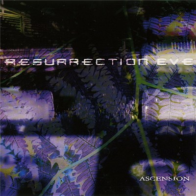 Resurrection Eve - Ascension download mp3 flac