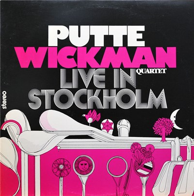 Putte Wickman Quartet - Live In Stockholm download mp3 flac