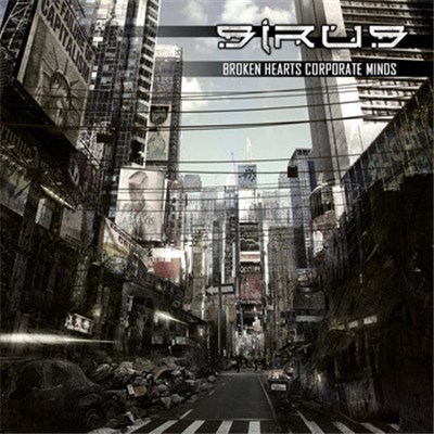 Sirus - Broken Hearts Corporate Minds download mp3 flac