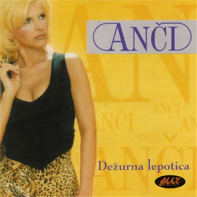 Anči - Dežurna Lepotica download mp3 flac