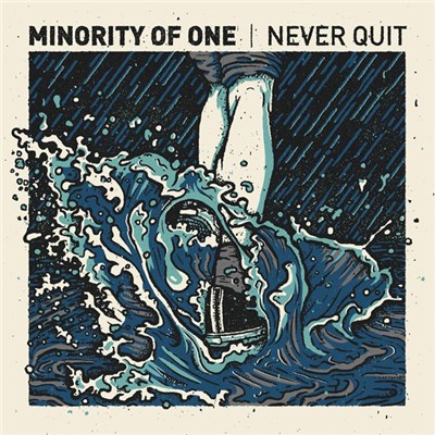 Minority Of One - Never Quit download mp3 flac