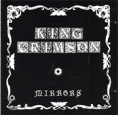 King Crimson - Mirrors download mp3 flac