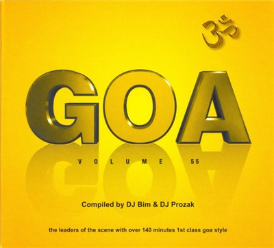 DJ Bim & DJ Prozak - Goa Volume 55 download mp3 flac