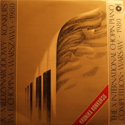 Fryderyk Chopin, Ewa Pobłocka, Angela Hewitt, Irina Pietrowa, Arutiun Papazjan, Tatiana Szebanowa, Dang Thai Son, Bernard D'Ascoli, Erik Berchot - X Miedzynarodowy Konkurs Im. F. Chopina - Warszawa - 1980 / The X International Chopin Piano Competition - W download mp3 flac