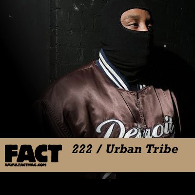 Urban Tribe - FACT Mix 222 download mp3 flac