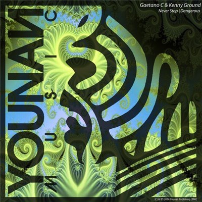 Gaetano C & Kenny Ground - Dangerous EP download mp3 flac