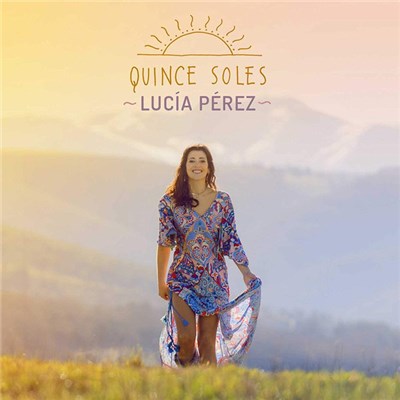Lucía Pérez - Quince Soles download mp3 flac