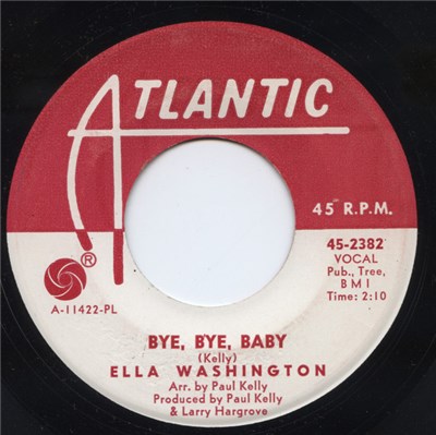 Ella Washington - Bye, Bye, Baby / The Grass Is Always Greener (On The Opposite Side Of The Fence) download mp3 flac