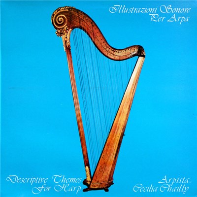 Cecilia Chailly - Illustrazioni Sonore Per Arpa / Descriptive Themes For Harp download mp3 flac