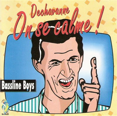 Bassline Boys - Dechavanne On Se Calme ! download mp3 flac