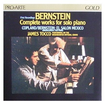Bernstein, Copland - James Tocco - Complete Works For Solo Piano; Copland/Bernstein: El Salon Mexico download mp3 flac
