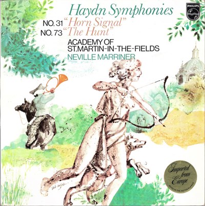 Haydn, Neville Marriner, Academy Of St. Martin-In-The-Fields - Haydn Symphonies No. 31 "Horn Signal", No. 73 "The Hunt" download mp3 flac
