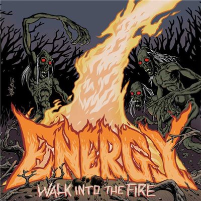 Energy - Walk Into The Fire download mp3 flac
