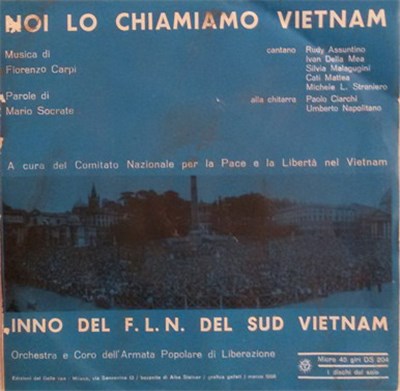 Various - Noi Lo Chiamiamo Vietnam / Inno Del Fronte Nazionale Di Liberazione Del Sud Vietnam download mp3 flac
