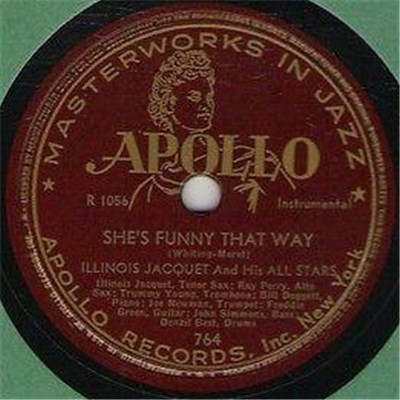 Illinois Jacquet And His All Stars - She's Funny That Way / 12 Minutes To Go download mp3 flac