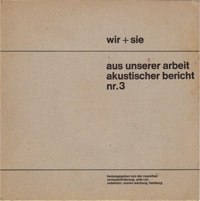 Bjørn Wiinblad, Philip Rosenthal - Wir + Sie - Aus Unserer Arbeit - Akustischer Bericht Nr. 3 download mp3 flac