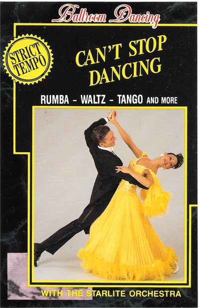 The Starlite Orchestra - Can't Stop Dancing Rumba - Waltz - Tango And More download mp3 flac