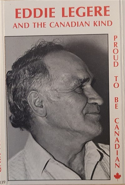 Eddie LeGere And The Canadian Kind - Proud To Be Canadian download mp3 flac
