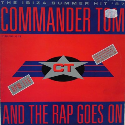 Commander Tom - And The Rap Goes On download mp3 flac