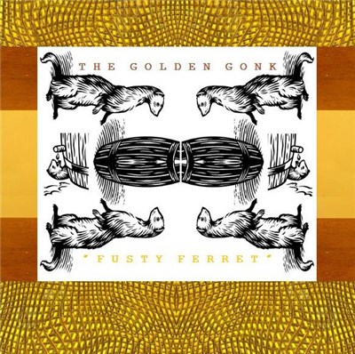 The Golden Gonk - Fusty Ferret download mp3 flac