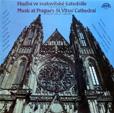 Jan Kryštof Gayer, Jan Frantisek Novák, Josef Antonín Sehling, František Xaver Brixi, Antonín Laube, Jan Antonin Kozeluch, Jan August Vitásek, Robert Führer, Jan Nepomuk Škroup, Prague Radio Chorus, Milan Malý, Dvořák Chamber Orchestra, Josef Hercl - Musi download mp3 flac