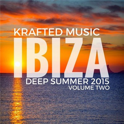 Chris Schambacher - KRAFTED MUSIC IBIZA DEEP SUMMER 2015 VOLUME TWO download mp3 flac