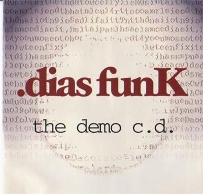 .Dias Funk - The Demo C.D. download mp3 flac