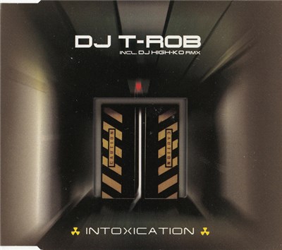 DJ T-Rob - Intoxication download mp3 flac